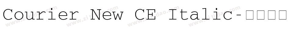 Courier New CE Italic字体转换